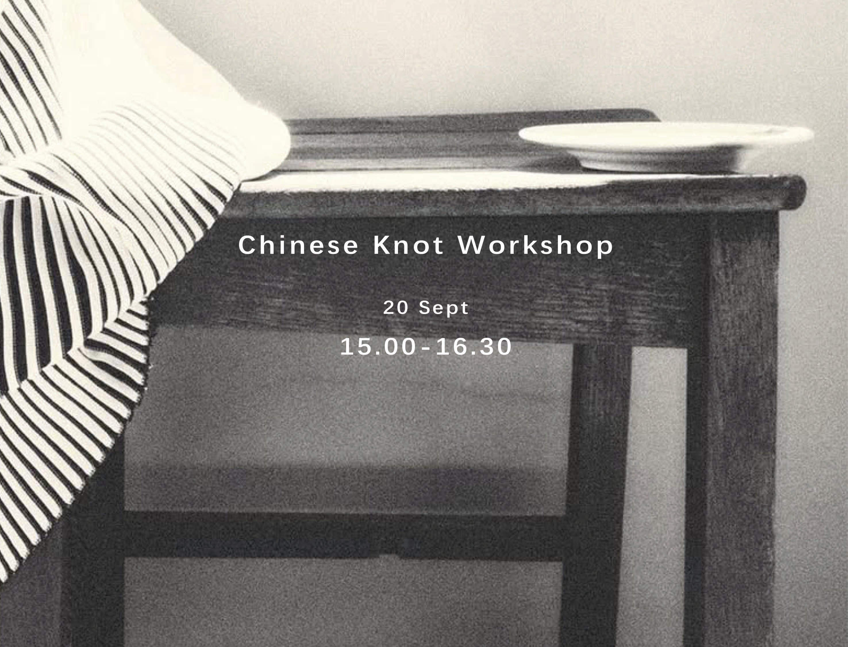 Chinese Knot Making Workshop