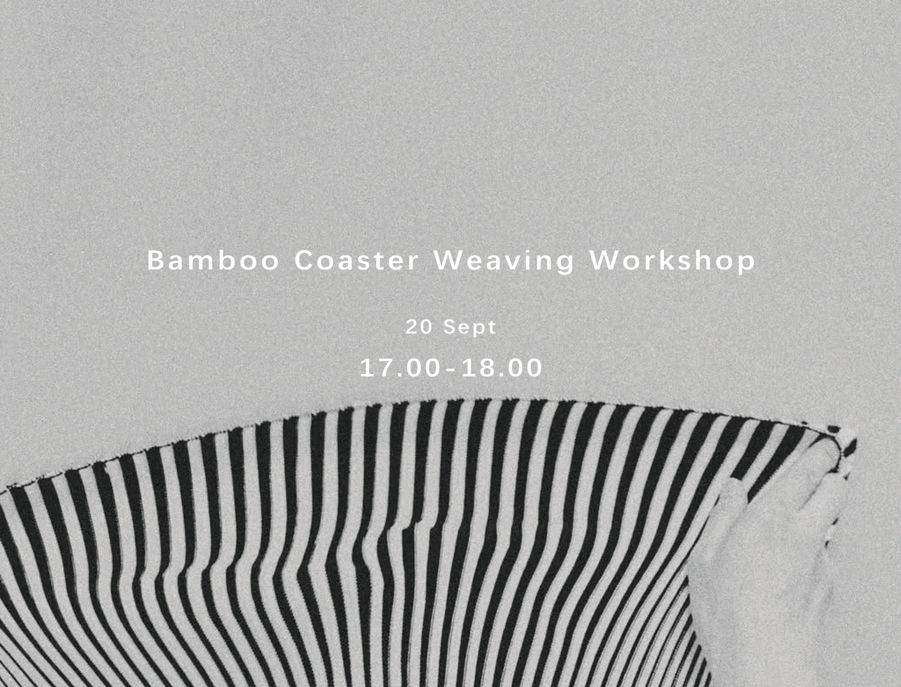 Bamboo Coaster Weaving Workshop